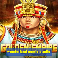 wonderland comic studio